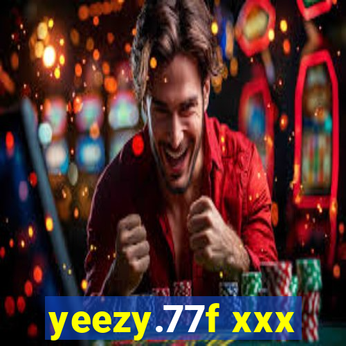 yeezy.77f xxx